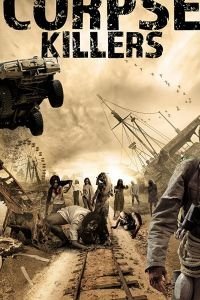   Убийцы каннибалов-мертвецов (2018)