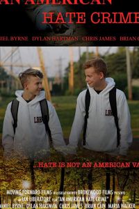   Американское преступление на почве ненависти (2018)
