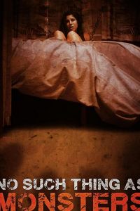   Монстров не существует (2019)
